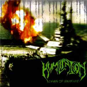 Humiliation - Dawn Of Warfare