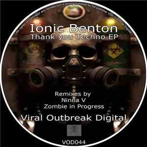 Ionic Benton - Thank You Techno EP