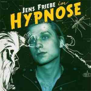 Jens Friebe - In Hypnose