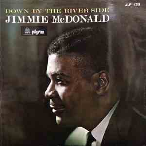 Jimmie McDonald - Down By The River Side