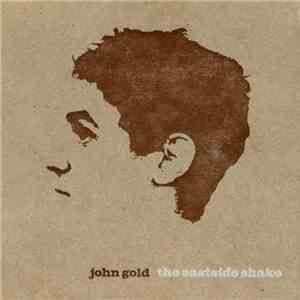 John Gold - The Eastside Shake