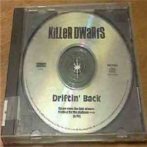 Killer Dwarfs - Driftin' Back