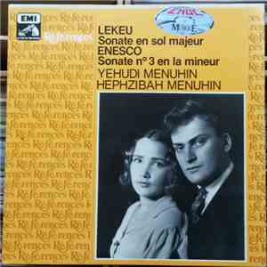 Lekeu, Enesco, Yehudi Menuhin, Hephzibah Menuhin - Sonate En Sol Majeur, So ...