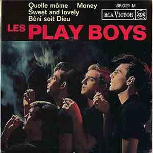 Les Play Boys  - Quelle Môme