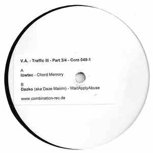 Lowtec / Dazko - Traffic III (Part 3 Of 4)