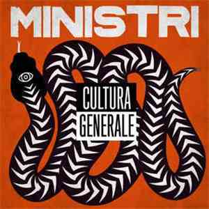 Ministri - Cultura Generale