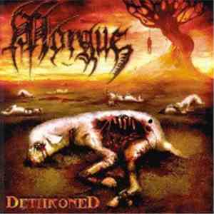 Morgue  - Dethroned