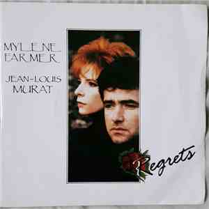 Mylene Farmer Et Jean-Louis Murat - Regrets