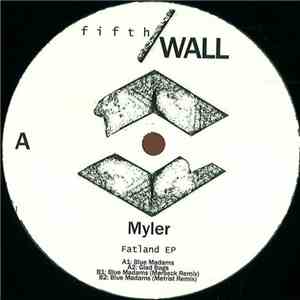 Myler - Fatland EP