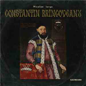 Nicolae Iorga - Constantin Brîncoveanu
