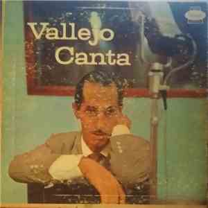 Orlando Vallejo - Vallejo Canta