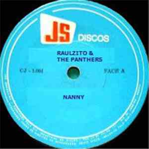 Raulzito & The Panthers - Nanny / Coração Partido