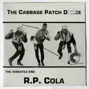 R.P. Cola - The Cabbage Patch Dance