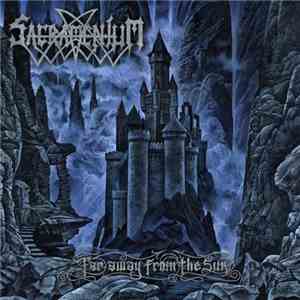 Sacramentum - Far Away From The Sun