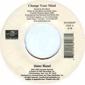 Sister Hazel - Change Your Mind / All For You