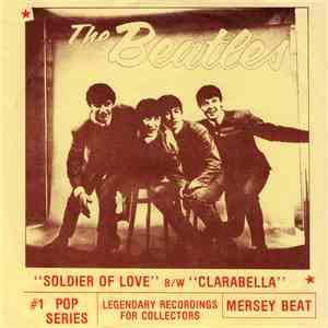 The Beatles - Soldier Of Love / Clarabella