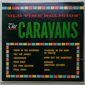 The Caravans  - Old Time Religion