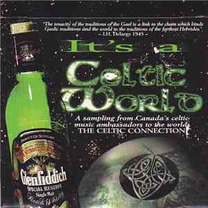 The Celtic Connections - It's A Celtic World (Glenfiddich CD Sampler)