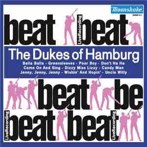 The Dukes Of Hamburg - Beat Beat Beat Vol. 1