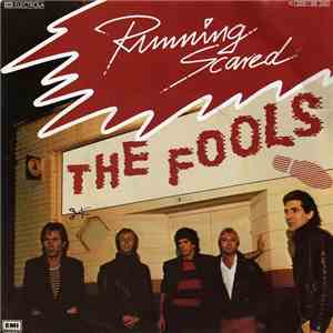 The Fools - Running Scared