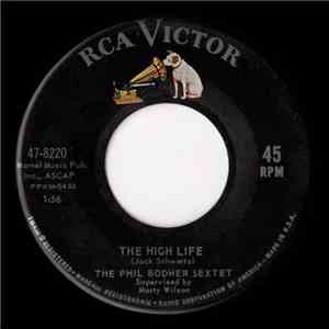 The Phil Bodner Sextet - The High Life / Hanky Panky