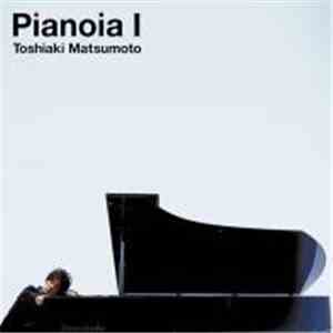 Toshiaki Matsumoto - Pianoia 1