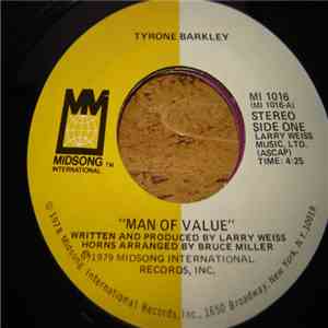 Tyrone Barkley - Man Of Value