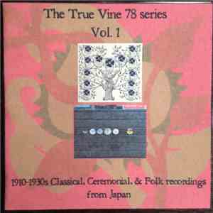 Various - 1910-1930s Classical, Ceremonial, & Folk Recordings From Japan