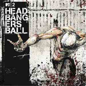Various - MTV2 Headbangers Ball