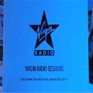 Various - Virgin Radio Sessions: Exclusive Soundcheck Panel CD Vol. 4