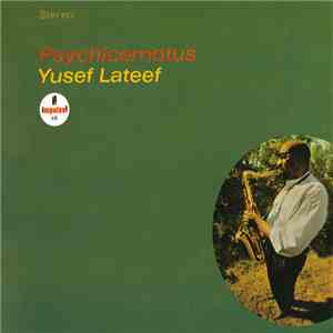 Yusef Lateef - Psychicemotus