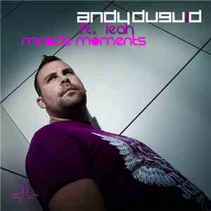 Andy Duguid Ft. Leah  - Miracle Moments