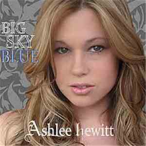 Ashlee Hewitt - Big Sky Blue