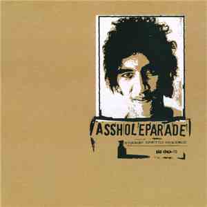 Assholeparade - Student Ghetto Violence