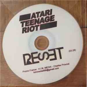 Atari Teenage Riot - Reset
