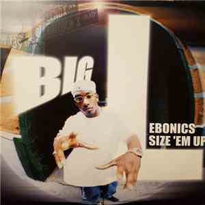 Big L - Ebonics / Size 'Em Up