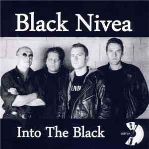 Black Nivea, Rolfi & Seine Freunde - Into The Black