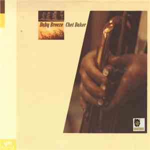 Chet Baker - Baby Breeze