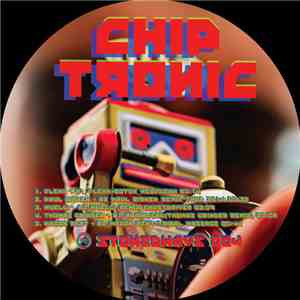 Chip Tronic - Restless Breed Ep 2.0