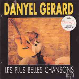 Danyel Gérard - Les Plus Belles Chansons