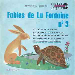 Denise Gence, Jean Marchat - Fables De La Fontaine N°3