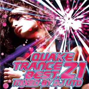DJ Uto - Quake Trance Best 21