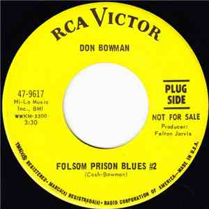 Don Bowman - Folsom Prison Blues #2 / House Of The Setting Sun
