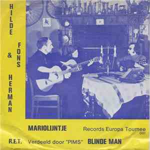 Hilde, Fons & Herman - Mariolijntje / Blinde Man