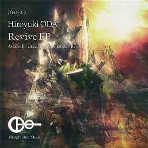 Hiroyuki ODA - Revive EP