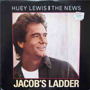 Huey Lewis And The News - Jacob's Ladder