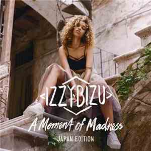Izzy Bizu - A Moment Of Madness