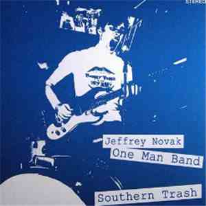 Jeffrey Novak - Southern Trash