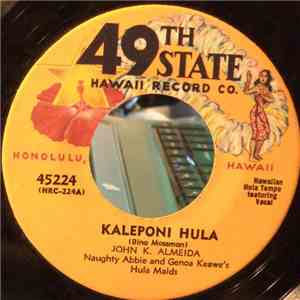 John K. Almeida / Agnes Malabey - Kaleponi Hula / Ka Ui O Nalani