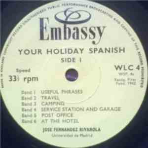 Jose Fernandez Rivarola - Your Holiday Spanish